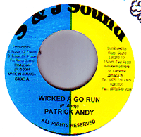 Patrick Andy - Wicked A Go Run