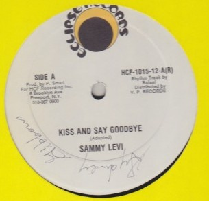 Sammy Levi / Manifest - Kiss & Say Goodbye / Freedom Is A Serious Thing