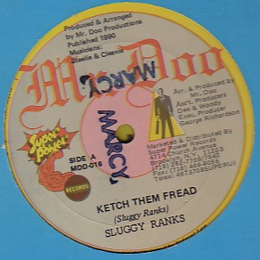 Sluggy Ranks - Ketch Dem Fraid