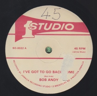 高い信頼 厚い信頼 Bob Andy / Doreen Schaffer - Ive Got To Go Back Home / Try A その他