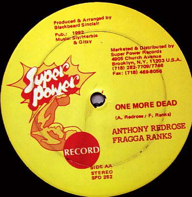 Anthony Red Rose & Fragga Rank - One More Dead