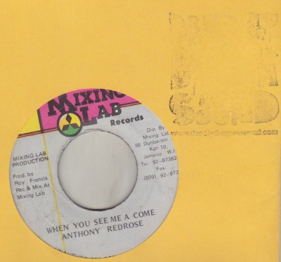 Anthony Red Rose - When You See Me A Come