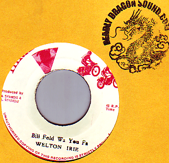 Welton Irie - Bill Fold Wa You Fa