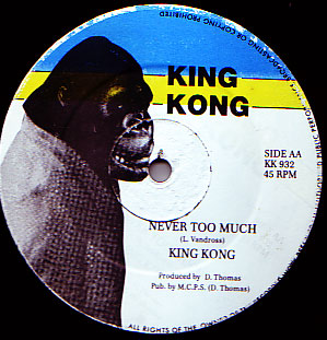 King Kong - Never Gonna Give Love / Never Too Much