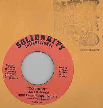 Rappa Roberts & Tippa Lee - Too Bright