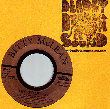 Bitty McLean - Got To Let Go / One Of A Kind | Deadly Dragon Sound