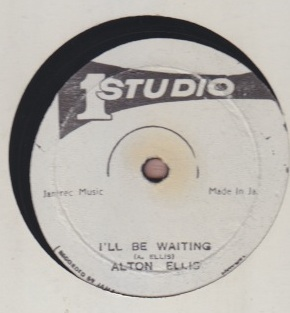 Alton Ellis / Slim Smith - Im Still Waiting / Never LEt Go
