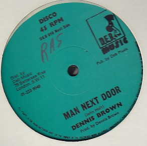 Dennis Brown - Oh What A Day / Man Next Door | Deadly Dragon