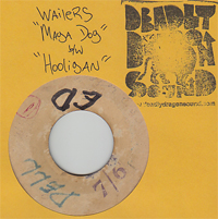 The Wailers - Maga Dog / Hooligan | Deadly Dragon Sound