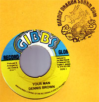 Dennis Brown - Your Man