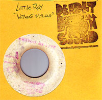Little Roys - Without My Love