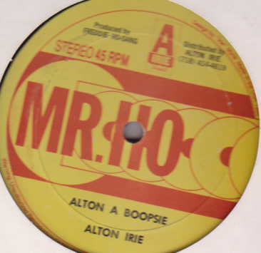 Alton Irie / Patrick Andy - Alton A Boopsie / Tell Me Who A De Boopsie