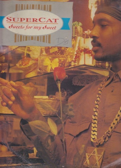 Super Cat - Sweets For My Sweet | Deadly Dragon Sound