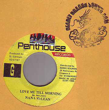 Nana McLean - Love Me Till Morning / What A Price