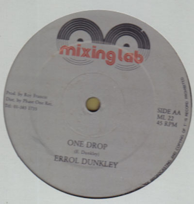 Errol Dunkley / Johnny Clarke - One Drop / Ive Been Trying