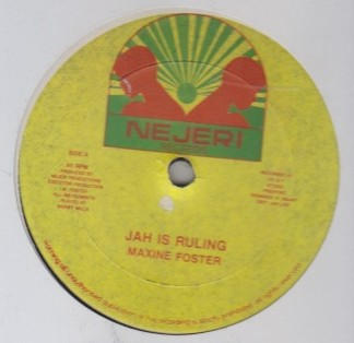 Maxine Foster - Jah Is Ruling