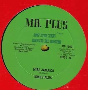 Mikey Plus - Miss Jamaica