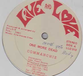 Commanchie / Candy Man - One More Dead / Honey