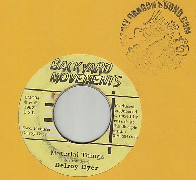 Delroy Dyer - Material Things