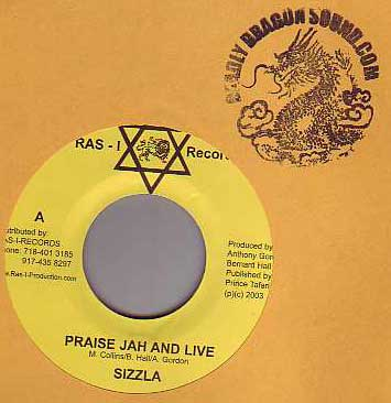 Sizzla - Praise Jah And Live