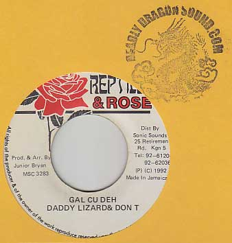 Daddy Lizard & Don T - Gal Cu Deh