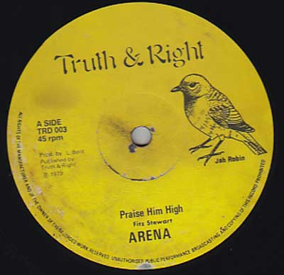 Arena - Praise Him High / Things Can Be Alright