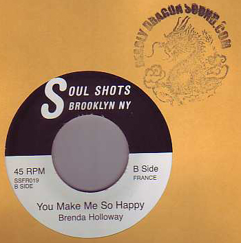 Brenda Holloway / Bear - You Make Me So Happy / Do Or Die