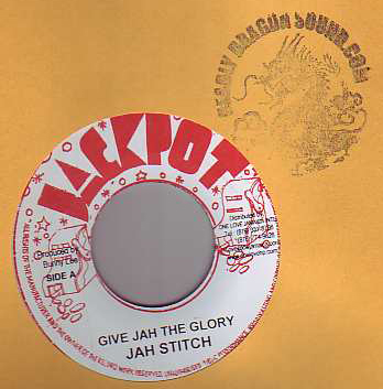 Jah Stitch - Give Jah The Glory
