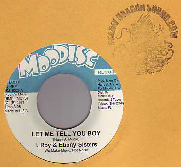 I Roy & The Ebony Sisters - Let Me Tell You Boy | Deadly