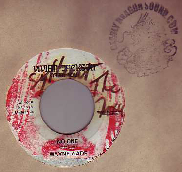 Wayne Wade - No One | Deadly Dragon Sound