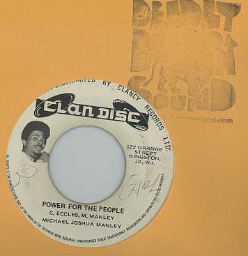 Clancy Eccles & Michael Manley - Power For The People