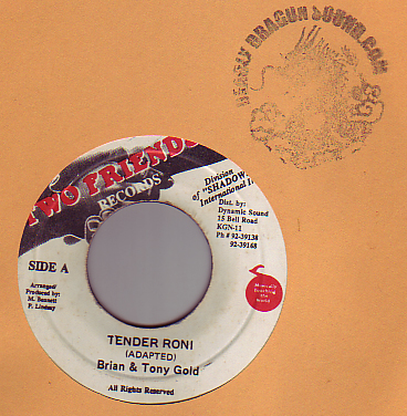 Brian and Tony Gold - Tender Roni