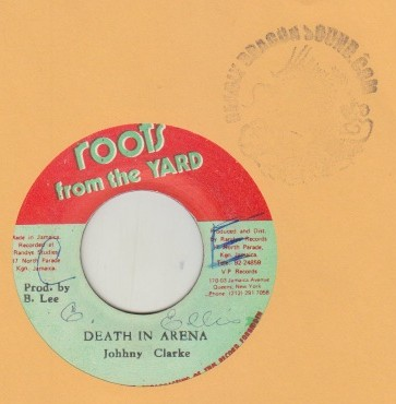 Johnny Clarke - Death In The Arena