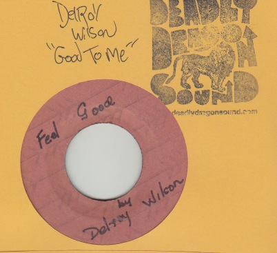 Delroy Wilson - Good To Me / What Do You Want With Me
