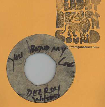 Delroy Wilson - You Bend My Love / Cant You See