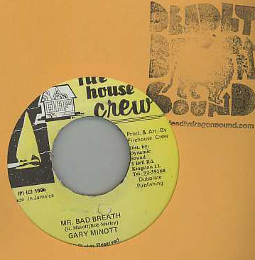 Gary Minott - Mr. Bad Breath