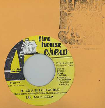 Luciano & Sizzla - Build A Better World