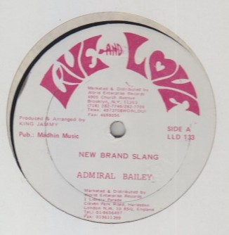 Admiral Bailey - New Brand Slang
