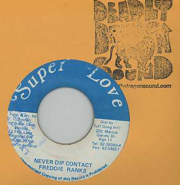 Freddie Ranks - Never Dip Contact