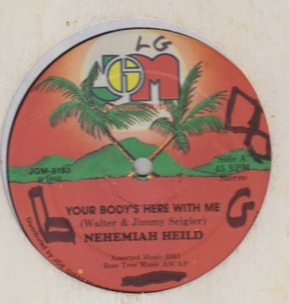 Nehemiah Heild - Your Bodys Here With Me