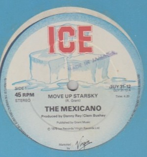 Mexicano - Move Up Starsky / Jamaican Child