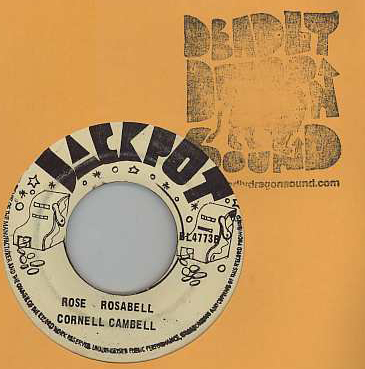 Cornel Campbell / Bill Gentles - Rose Rosabell / Take The Rod From My Back
