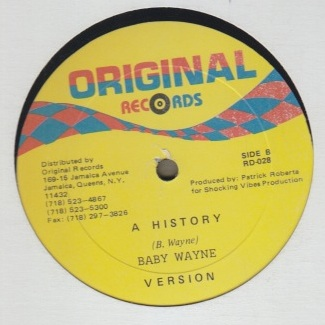 Baby Wayne / Jack Radics - A History / Weeping