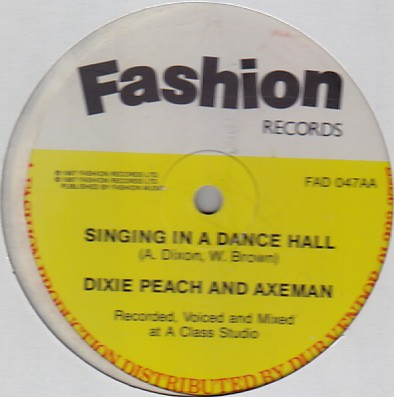 Dixie Peach & Axeman - Singing In a Dancehall