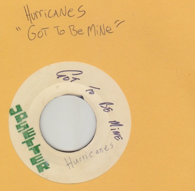 Hurricanes - Got To Be Mine