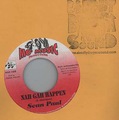 Sean Paul / Looga Man - Nah Gah Happen / Chilling In Negril