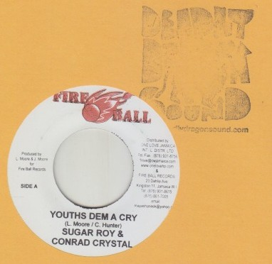 Sugar Roy & Conrad Crystal - Youths Dem A Cry