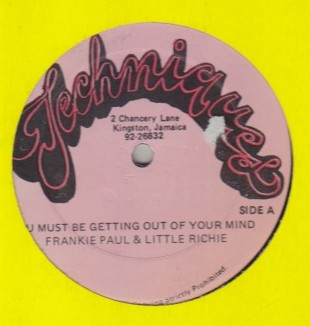 Frankie Paul & Little Richie - You Must Be Getting Out Of Your Mind