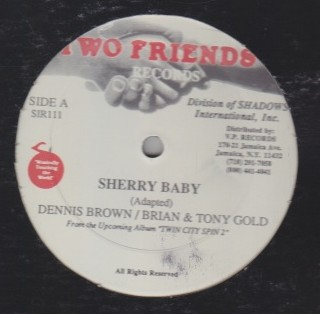Dennis Brown & Brian + Tony Gold - Sherry Baby