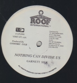 Garnet Silk / Principal - Nothing Can Divide Us / A Oohnu | Deadly